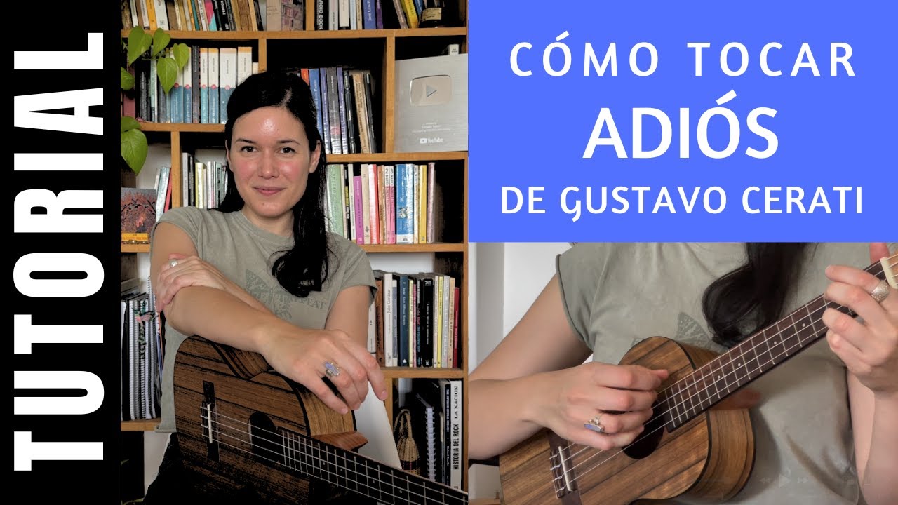 cómo tocar ADIÓS de GUSTAVO CERATI en ukelele tutorial
