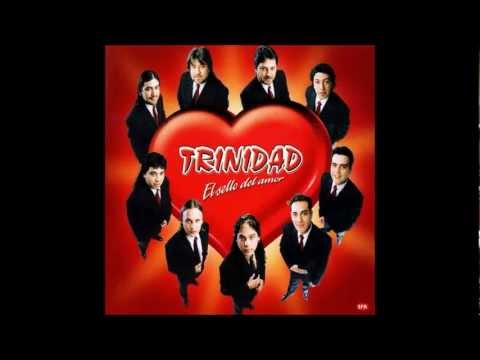 Sello del amor - Trinidad [Albúm Completo]