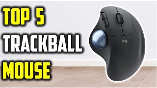 ✅Top 5 Best Trackball Mouse of 2026 | Top Picks for Work & G