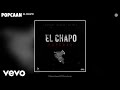 Popcaan El Chapo Audio von Popcaan vor Popcaan El Chapo Audio von Popcaan vor