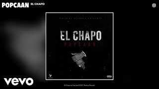 Popcaan - El Chapo (Audio)