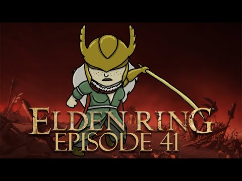 Burning The Tree! Elden Ring (Episode 41)