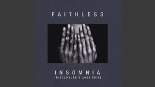 Insomnia (Disclosure's 2025 Edit)