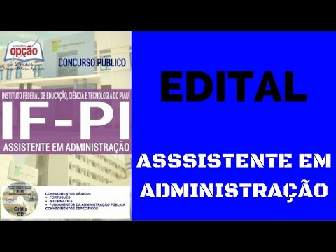 Edital Concurso IF-PI 2016 - Assistente em Administração
