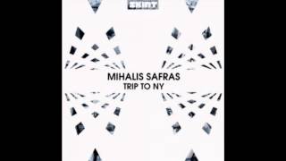 Mihalis Safras - Trip To NY (Hector Couto Remix)