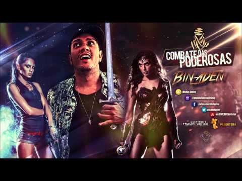 Mc Bin Laden   Combate das Poderosas