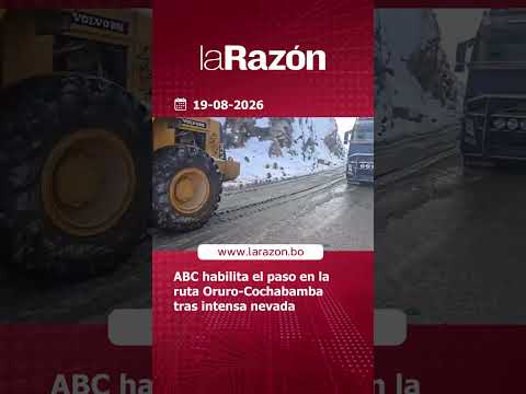 🔴 ABC habilita el paso en la ruta Oruro-Cochabamba tras intensa nevada | #LaRazón