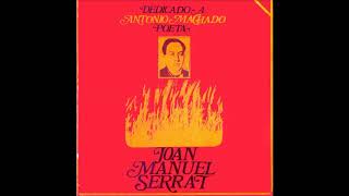 A un olmo seco, Joan Manuel Serrat, Antonio Machado 1969
