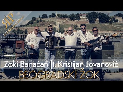 Zoki Banacan ft. Kristijan Jovanovic - Beogradski Zok