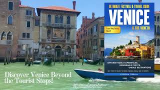 Venice like Never Before!