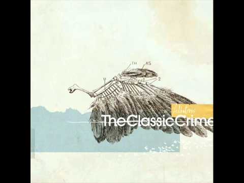 The Classic Crime Albatross (Full Album)