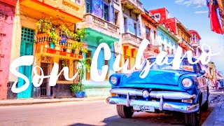 ✨SON CUBANO HAVANA✨SALSA CUBANA, RUMBA, GUAJIRAS, CUBAN MUSIC 🎼✨💃🕺LATIN JAZZ FEEL GOOD MIX 2021[HD]✨