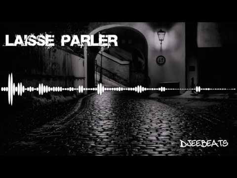 Instru Rap- Beat Hip Hop - Laisse Parler
