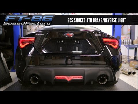 FT86SpeedFactory - GCS Fourth Brake Light Install