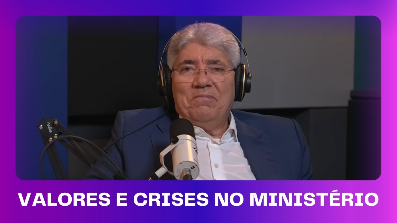 HDL Podcast - OS VALORES DO MINISTÉRIO - Hernandes Dias Lopes