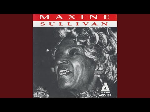I Could Write A Book - Maxine Sullivan