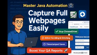 Download the video "Step-by-Step Guide to Taking Full-Page Screenshots, Using Selenium Java Code & AShot Library"