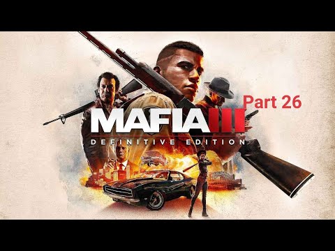 Mafia III Definitive Edition Walkthrough Part 26 (PS5 4K 60FPS
