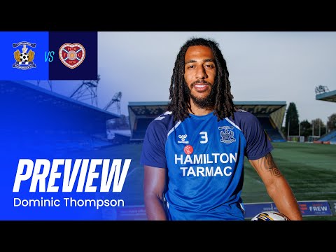 Hearts Preview: Dominic Thompson