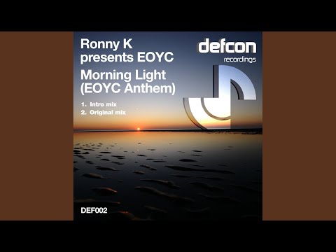 Morning Light (EOYC Anthem) (Original mix)