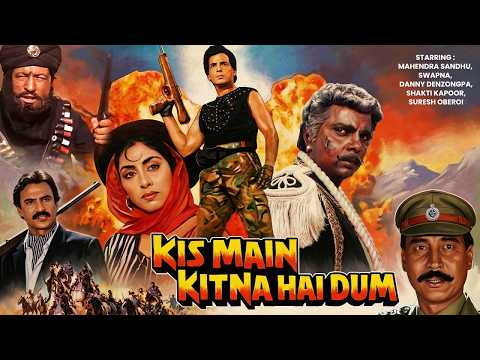 Kisme Kitna Hai Dum 1992 Full Movie in Hindi Mahendra Sandhu & Danny Denzongpa, Swapna, Aruna Irani