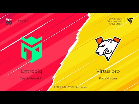 (ENG) LIVE Virtus pro vs Entropiq EPIC LEAGUE CIS CSGO