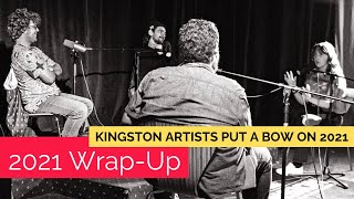 Year-end wrap-up: Kingston artists put a bow on 2021