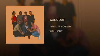 Walk Out Music Video
