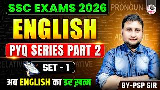 SSC ENGLISH PYQ SERIES 2.0 | FOR ALL SSC EXAMS | SET-1 BY PSP SIR | PARMAR SSC