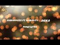 HARMONIZE FT MABANTU DEKA