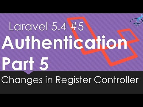 Laravel 5 4 Authentication | Changes in Register Controller 5 | Bitfumes