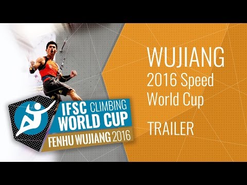 Upcoming Event Trailer - IFSC Climbing World Cup Wujiang 2016 - Speed