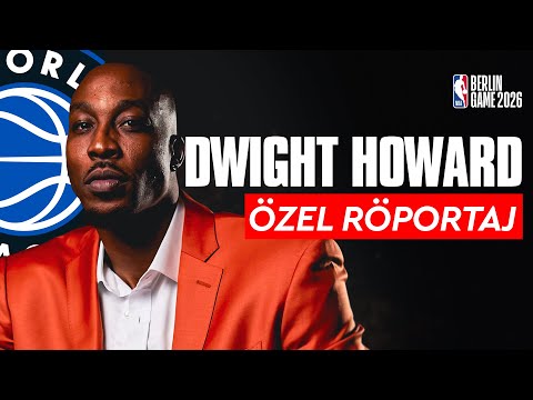 NBA EFSANESİ DWIGHT HOWARD İle Yaptığımız Söyleşi Sizlerle | NBA BERLİN ÖZEL RÖPORTAJ
