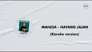 Download lagu MAHESA - HAYANG JAJAN (karoke version) mp3 Download lagu MAHESA - HAYANG JAJAN (karoke version) mp3