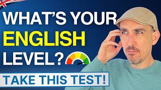What's Your English Level? Take This Test! (A1-C2)