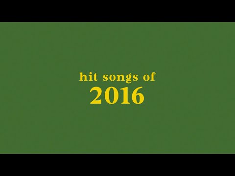 hit songs of 2016 + spotify playlist