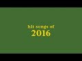 Hit Songs Of 2016 Spotify Playlist