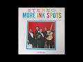 The Ink Spots- More Ink Spots- East Side West Side