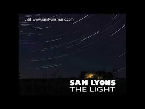 Sam Lyons - The Light (Audio)