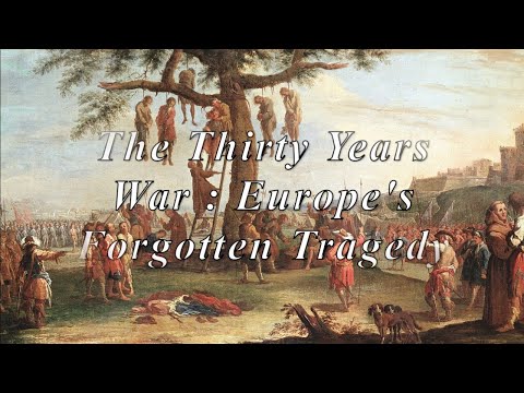 The Thirty Years War : Europe's Forgotten Tragedy