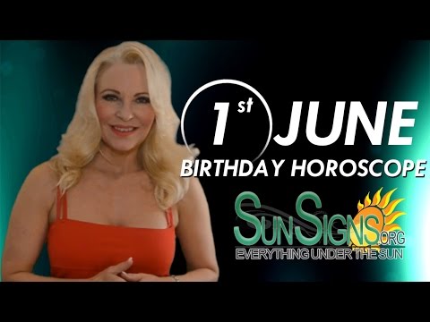 June 1st Zodiac Horoscope Birthday Personality - Gemini - Part 1