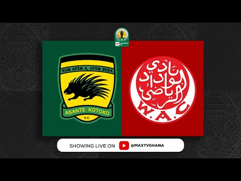 Live Now | Asante Kotoko vs. Wydad Athletic Club | CAF Confederation Cup