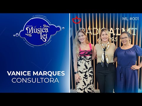 Música é Lei - Vanice Marques