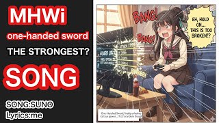 MHWi ZERO OMEGA one-handed sword is the strongest?