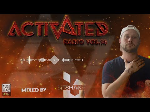 ACTIVATED Radio Vol.14 (Bitshakerz)