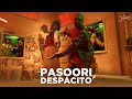 Pasoori X Despacito Sush Yohan Mashup