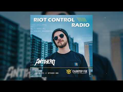 ANTIHERO - Riot Control Radio 069