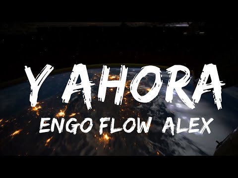 Ñengo Flow, Alex Rose, DNA, Dalex, Randy Nota Loka - Y Ahora (Letras / Lyrics)  | 30mins Chill Mus