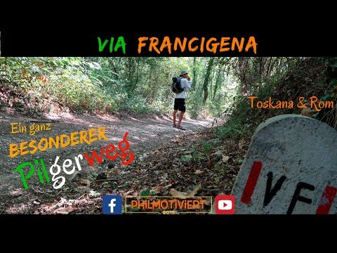 VIA FRANCIGENA - der traumhafte PILGERWEG Italiens