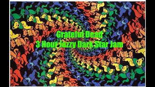Grateful Dead 3 Hour Jazzy Dark Star Jam Set to Fractal Animations Electric Sheep